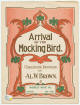 Arrival of the Mocking Bird:
                                Characteristic Intermezzo Sheet Music
                                Cover