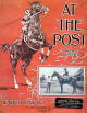 At the Post: March and Two-Step
                                Sheet Music Cover