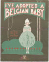 I've
                            Adopted A Belgian Baby Sheet Music Cover