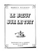 Cover page for sheet music for Le boeuf
                          sur le toit (Darius Milhaud)