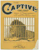 The
                                Captive: March and Two Step Sheet Music
                                Cover