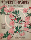 Cherry Blossoms: Three Step Caprice
                              Sheet Music Cover