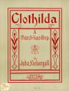 Clothilda: A March Two Step Sheet Music
                            Cover