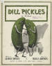 Dill Pickles Song Sheet Music
                                  Cover