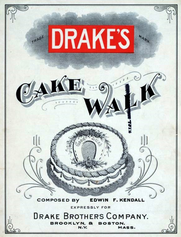 Sheet music cover for Drake’s Cake
                            Walk