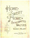 Home Sweet Home
                                Syncopated Waltzes Sheet Music Cover