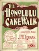 The
                            Honolulu Cake Walk Sheet Music Cover