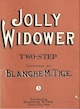 Jolly Widower: March & Two Step
                              sheet music cover