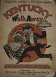 Sheet music cover for Kentucky Walk
                              Away: Two Step