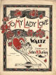 To
                              My Lady Love: Waltzes Sheet Music Cover