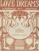Sheet music cover for Love Dreams:
                            Syncopated Waltz