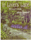 In Lovers' Lane Waltzes Sheet Music
                              Cover