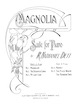 First page of sheet music for Magnolia
                          Suite (Nathaniel Dett)