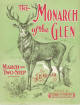 Monarch of the Glen: March and
                                Two-Step Sheet Music Cover