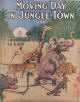 Moving Day in Jungle Town Sheet
                                Music Cover