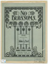 No Blossoms (Song) Sheet Music Cover