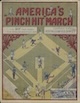 "Pinch Hit" March sheet music
                            cover