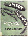 Sweet Pickles: Characteristic
                              Two-Step