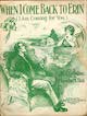 Sheet music cover for When I Come
                              Back To Erin (I Am Coming For You): Waltz
                              Song