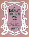 A Totally Different Rag Sheet Music
                              Cover